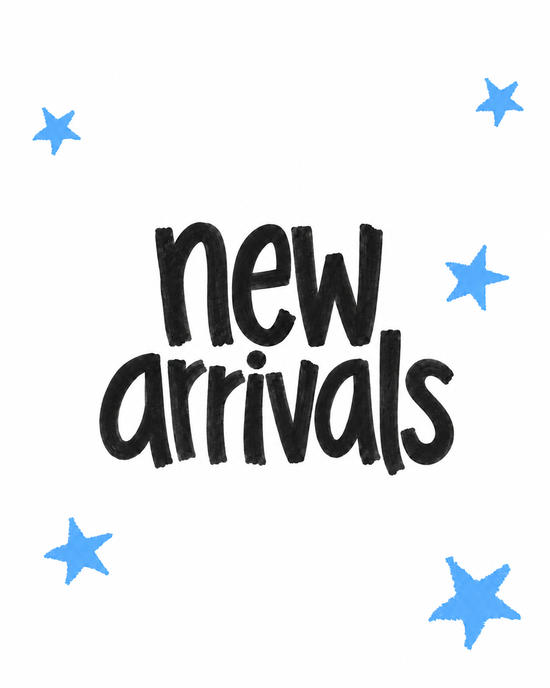 New Arrivals
